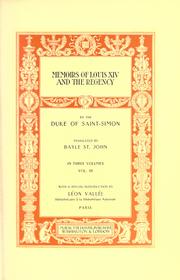 Cover of: Memoirs of Louis XIV and the regency by Saint-Simon, Louis de Rouvroy duc de