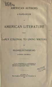 Cover of: American authors: a hand-book of American literature from early colonial to living writers.