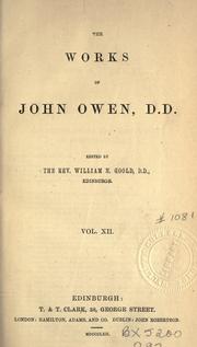 Cover of: The works of John Owen by John Owen