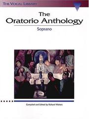 Cover of: The Oratorio Anthology - Soprano: The Vocal Library
