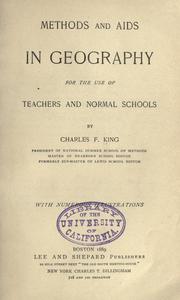 Cover of: Methods and aids in geography: for the use of teachers and normal schools