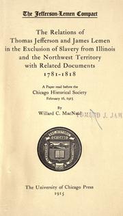 Cover of: The Jefferson-Lemen compact: the relations of Thomas Jefferson and James Lemen in the exclusion of slavery from Illinois and the Northwest Territory, with related documents, 1781-1818