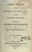 Cover of: Three voyages for the discovery of a northwest passage from the Atlantic to the Pacific, and narrative of an attempt to reach the North Pole.