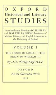 Cover of: The House of Lords in the reign of William III by Arthur Stanley Turberville