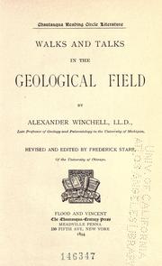 Cover of: Walks and talks in the geological field. by Alexander Winchell, Alexander Winchell