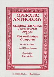 Cover of: Operatic Anthology - Volume 2: Mezzo-Soprano and Piano