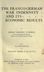The Franco-German war indemnity and its economic results by Horace Handley O'Farrell