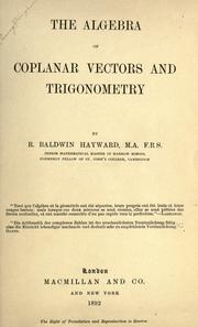 Cover of: The algebra of coplanar vectors and trigonometry