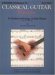 Cover of: A Modern Approach to Classical Repertoire - Part 1: Guitar Technique (Modern Approach to Classical Guitar)