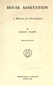 Cover of: House sanitation: manual for housekeepers