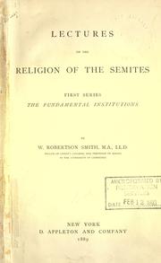 Cover of: Lectures on the religion of the Semites by W. Robertson Smith