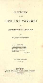 Cover of: A history of the life and voyages of Christopher Columbus. by Washington Irving