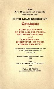 Cover of: Fifth loan exhibition: catalogue of a loan collection of pen and ink, pencil, and wash drawings and of etchings and engravings on wood, copper and steel.