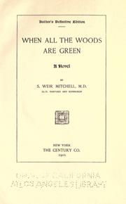 Cover of: When all the woods are green.