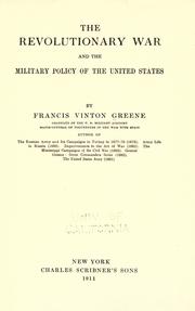 Cover of: The Revolutionary War and the military policy of the United States