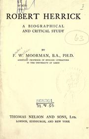 Cover of: Robert Herrick, a biographical and critical study. by Frederic William Moorman, Frederic William Moorman