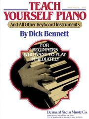 Cover of: Teach Yourself Piano and Other Keyboard Instruments for Beginners | D. Bennett