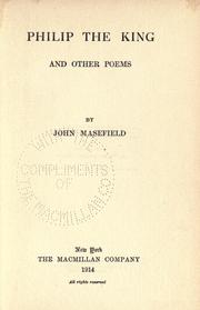 Cover of: Philip, the king by John Masefield