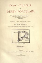 Bow, Chelsea, and Derby porcelain by William Bemrose