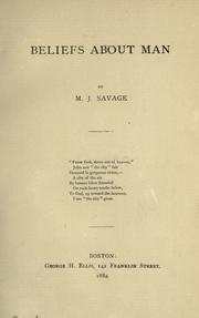 Cover of: Beliefs about man by Minot J. Savage