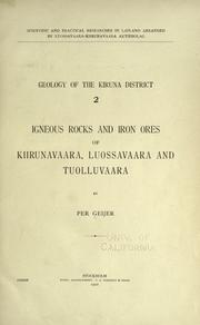 Cover of: Igneous rocks and iron ores of Kiirunavaara, Luossavaara and Tuolluvaara