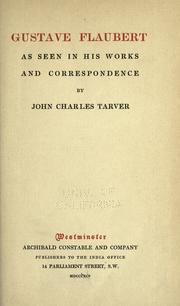 Cover of: Gustave Flaubert as seen in his works and correspondence