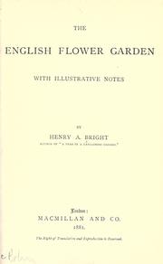 Cover of: English flower garden: with illustrative notes.