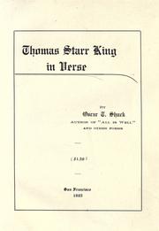 Cover of: Thomas Starr King in verse. by Oscar T. Shuck, Oscar T. Shuck