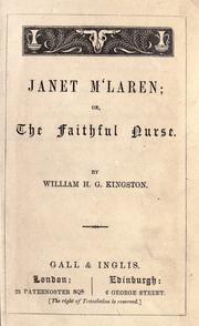 Cover of: Janet M'Laren: the faithful nurse