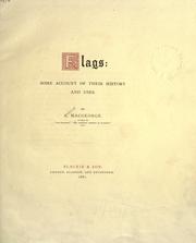 Cover of: Flags: some account of their history and uses.