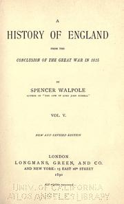 Cover of: A history of England from the conclusion of the great war in 1815 by Sir Spencer Walpole, Sir Spencer Walpole