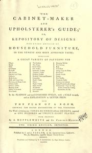 Cover of: The cabinet maker and upholsterer's guide: or, Repository of designs for every article of household furniture ...