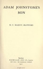 Cover of: Adam Johnstone's son by Francis Marion Crawford