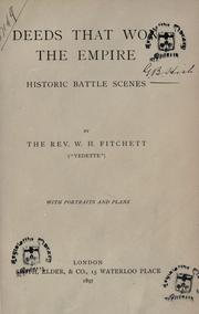 Cover of: Deeds that won the empire by W. H. Fitchett