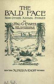 Cover of: The bald face, and other animal stories