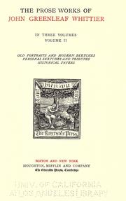 Cover of: The works of John Greenleaf Whittier by John Greenleaf Whittier