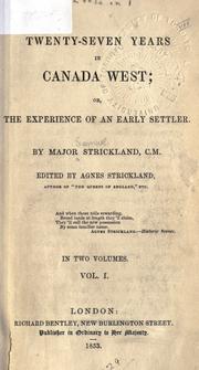 Cover of: Twenty-seven years in Canada West by Samuel Strickland