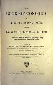 The Book of Concord by Lutheran Church.