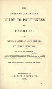 Cover of: The American gentleman's guide to politeness and fashion