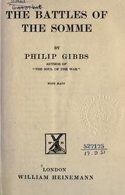 Cover of: The battles of the Somme. by Philip Gibbs