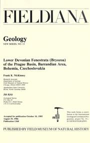 Lower Devonian Fenestrata (Bryozoa) of the Prague Basin, Barrandian area, Bohemia, Czechoslovakia by Frank K. McKinney
