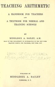 Cover of: Teaching arithmetic by Bailey, M. A.