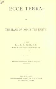 Cover of: Ecce terra: or the hand of God in the earth.