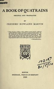 Cover of: A book of quatrains, original and translated. by Marvin, Frederic Rowland