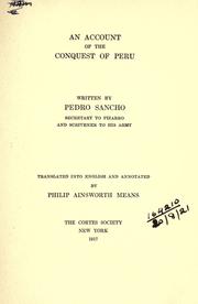 Cover of: An account of the conquest of Peru by Pedro Sancho