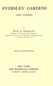 Cover of: Eversley gardens and others by Rose G. Kingsley