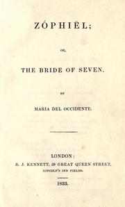 Cover of: Z©Øophi©·el; or, The bride of seven.