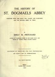 The history of St. Dogmaels Abbey by Emily M. Pritchard