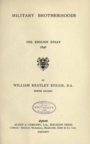 Cover of: Military brotherhoods. by William John Francis Keatley Stride, William John Francis Keatley Stride