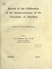 Cover of: Record of the celebration of the quatercentenary of the University of Aberdeen, from 25th to 28th September, 1906.